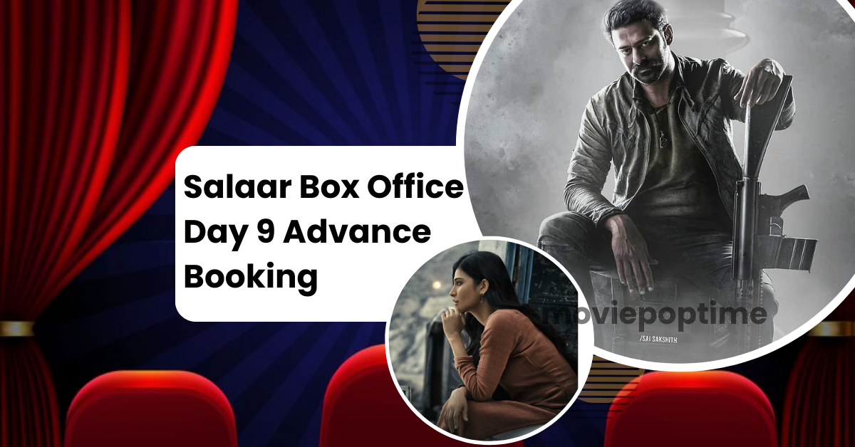 Salaar Box Office Day 9 Advance Booking