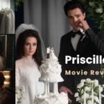 Priscilla Movie Review: An in-depth examination of the film's draws.