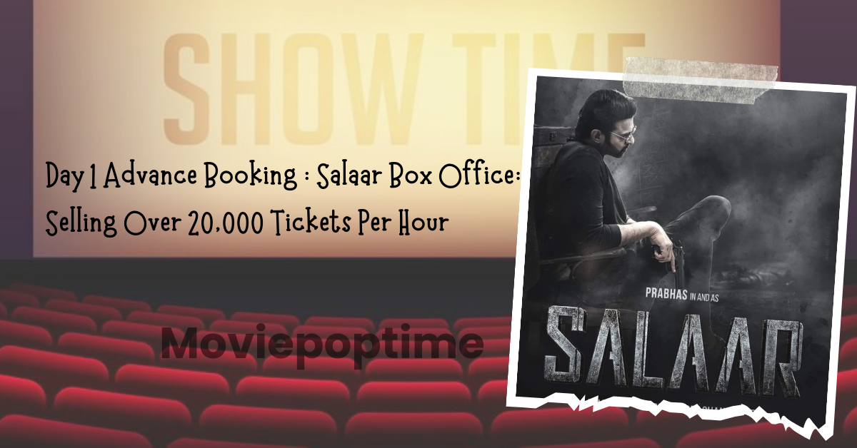 Day 1 Advance Booking (2 Days Ahead): Salaar Box Office: Selling Over 20,000 Tickets Per Hour.