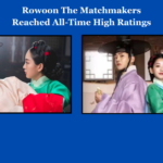 Rowoon The Matchmakers Reached All-Time High Ratings