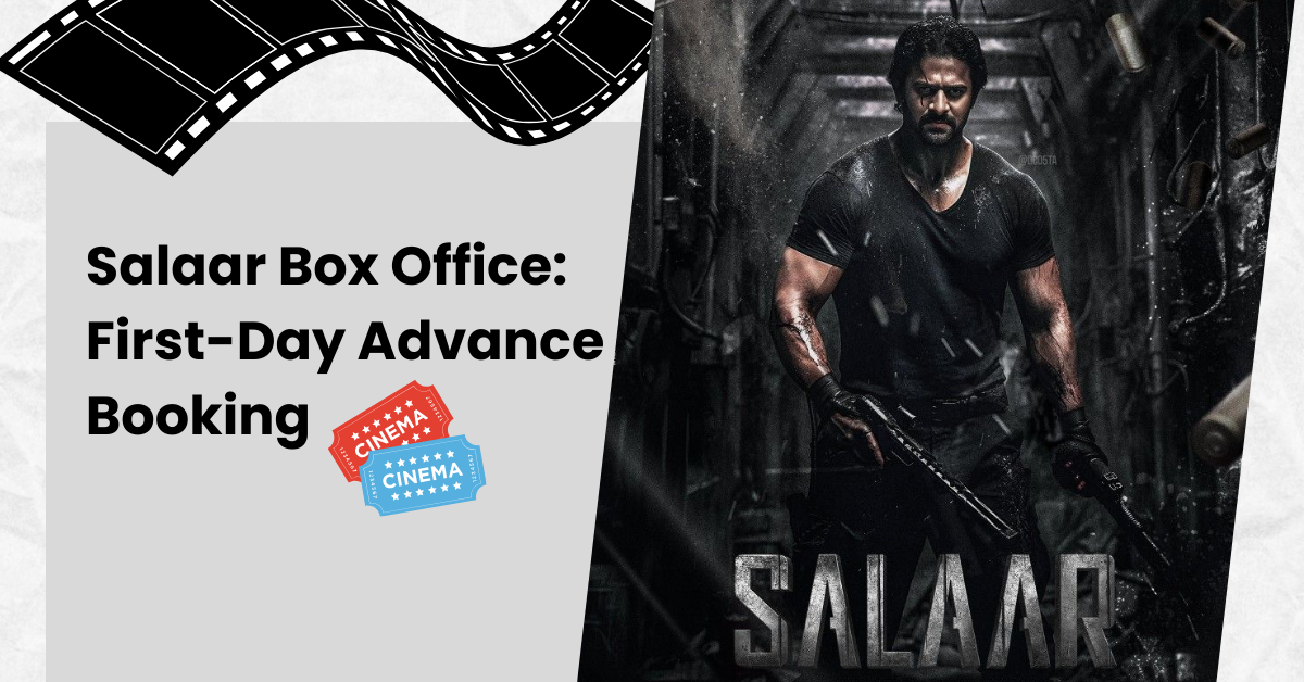 Salaar Box Office: First-Day Advance Booking (3 Days Ahead).