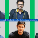 Tollywood: Celebrities who did not participate in 2023
