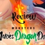 103 Mercies Dragon Damnation : Monsters Review