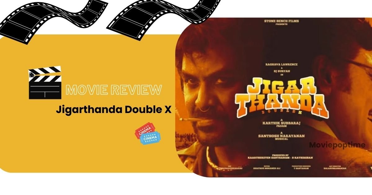 Jigarthanda Double X Movie Review: A Fireworks Display of Political Drama