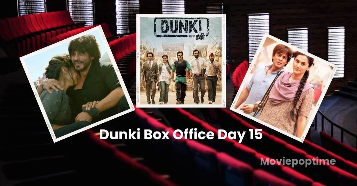 Dunki Box Office Day 15 (Early Trends): Outperforms Salman Khan's Prem Ratan Dhan Payo!