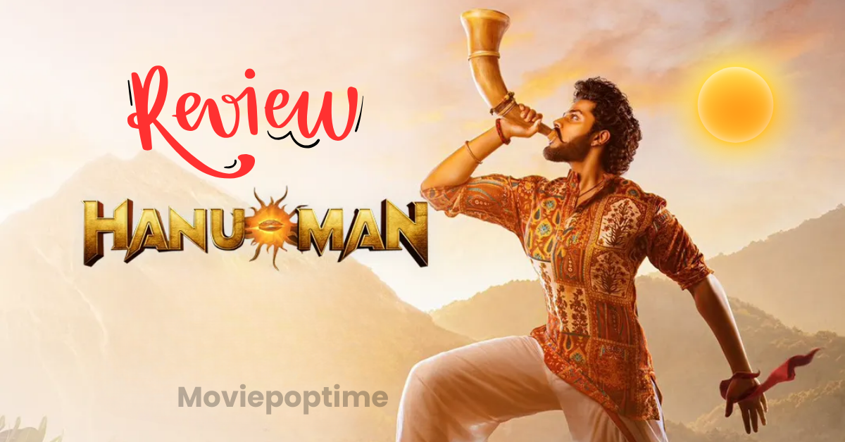 Hanu-Man Movie Review: An engrossing story about a superhero.