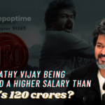 Thalapathy Vijay being offered a higher salary than Leo's 120 crores?