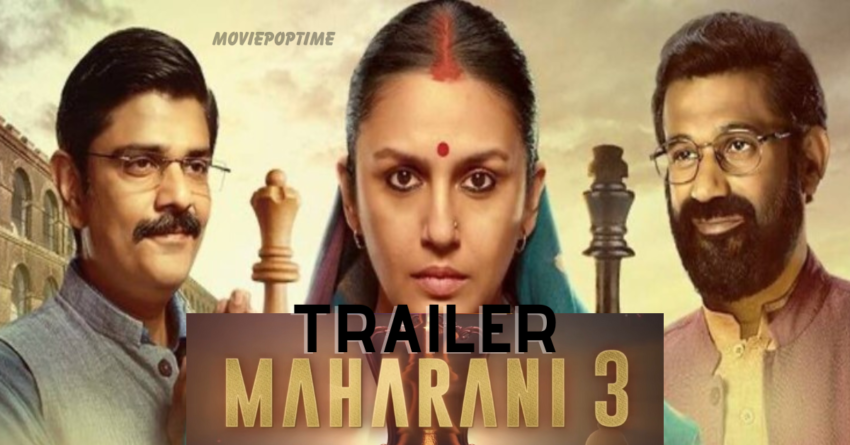 Maharani 3 - Official Trailer