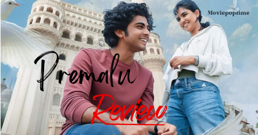 Premalu Review: A charming romantic comedy