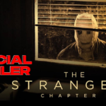 The Strangers: Chapter 1 (2024) Official Trailer