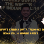 Kanpur's Vaibhav Gupta triumphed in Indian Idol 14, winning prizes.