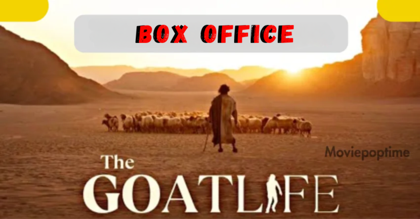 The Goat Life Box Office Is It Set to Be the Third-Highest Grossing 100 Crore Malayalam Film of 2024 Here's Everything You Need to Know About Advance Booking, Buzz, and Predictions!