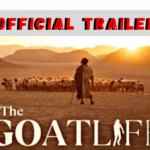 The Goat Life Official Trailer