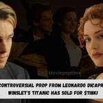 The most controversial prop from Leonardo DiCaprio and Kate Winslet's Titanic has sold for $718K!