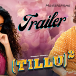 Tillu Square Theatrical Trailer