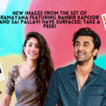 New images from the set of Ramayana featuring Ranbir Kapoor and Sai Pallavi have surfaced; take a peek!