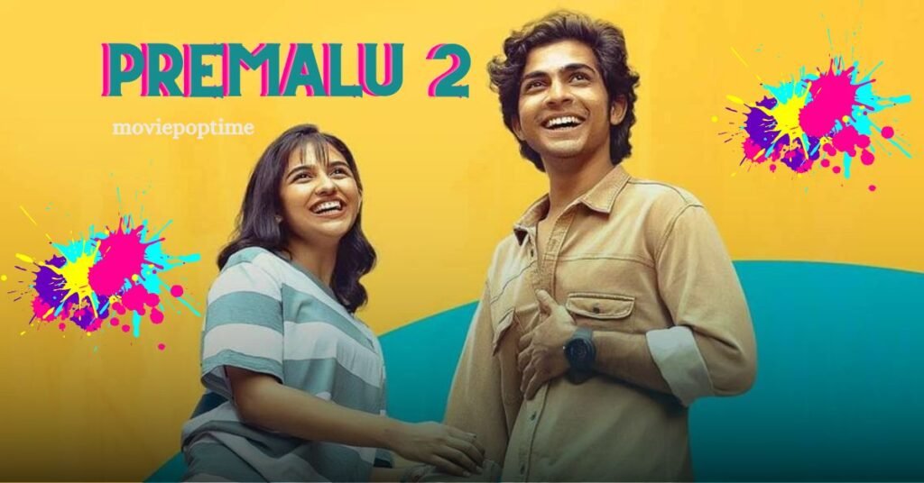Premalu 2 Released 2025 Will See Naslen & Mamitha Return