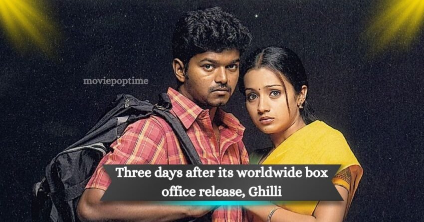 Three days after its worldwide box office release, Ghilli Thalapathy Vijay's Notoriety Shocks Ticket Sales, Nearly Reaching 10 Crores Mark in Tamil Nadu