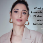 What you need to know about the illegal IPL streaming issue, according to Tamannaah Bhatia