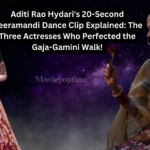 Aditi Rao Hydari's 20-Second Heeramandi Dance Clip Explained The Three Actresses Who Perfected the Gaja-Gamini Walk!