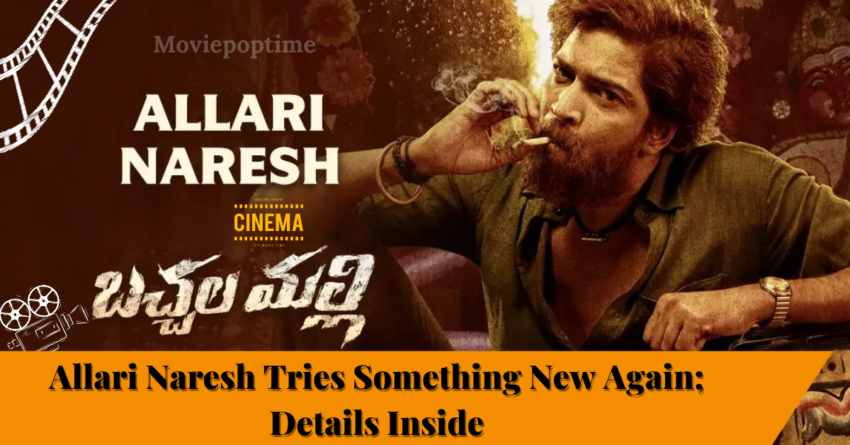 Allari Naresh Tries Something New Again; Details Inside