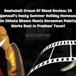 Baahubali Crown Of Blood Review SS Rajamouli's Hasty Summer Holiday Homework On Chhota Bheem Meets Doraemon Palette Works Best In Prabhas' Favor!