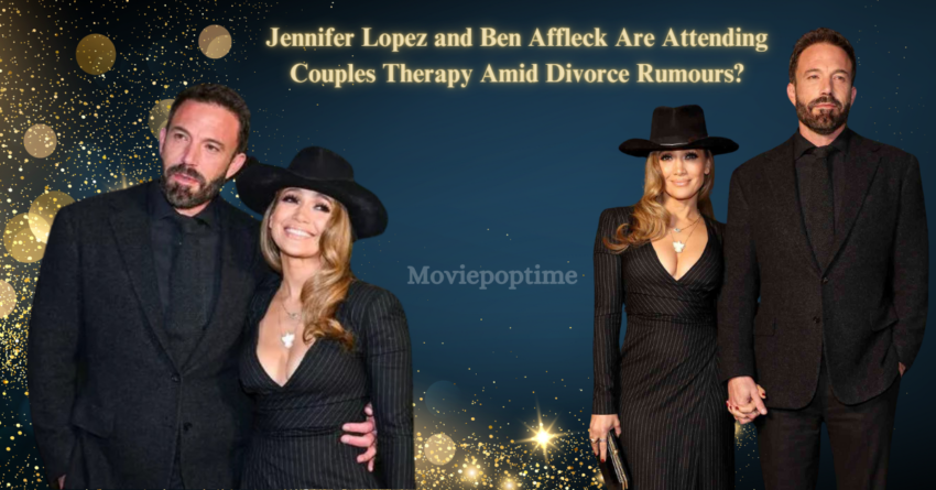 Jennifer Lopez and Ben Affleck Are Attending Couples Therapy Amid Divorce Rumours