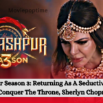 Paurashpur Season 3 Returning As A Seductive Queen To Conquer The Throne, Sherlyn Chopra