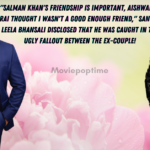 Salman Khan's Friendship Is Important, Aishwarya Rai Thought I Wasn't A Good Enough Friend, Sanjay Leela Bhansali disclosed that he was caught in the ugly fallout between the ex-couple!