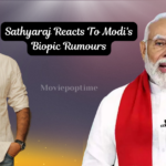 Sathyaraj Reacts To Modi's Biopic Rumours