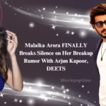 Malaika Arora FINALLY Breaks Silence on Her Breakup Rumor With Arjun Kapoor, DEETS