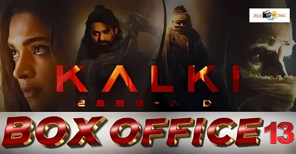 Kalki 2898 AD At The Worldwide Box Office (13 Days) Prabhas' Film Rockets Past 870 Crore; Set To Beat Secret Superstar's Record - Moviepoptime