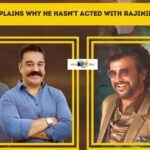 Kamal Haasan explains why he hasn't acted with Rajinikanth in 40 years It's Not A New Combination