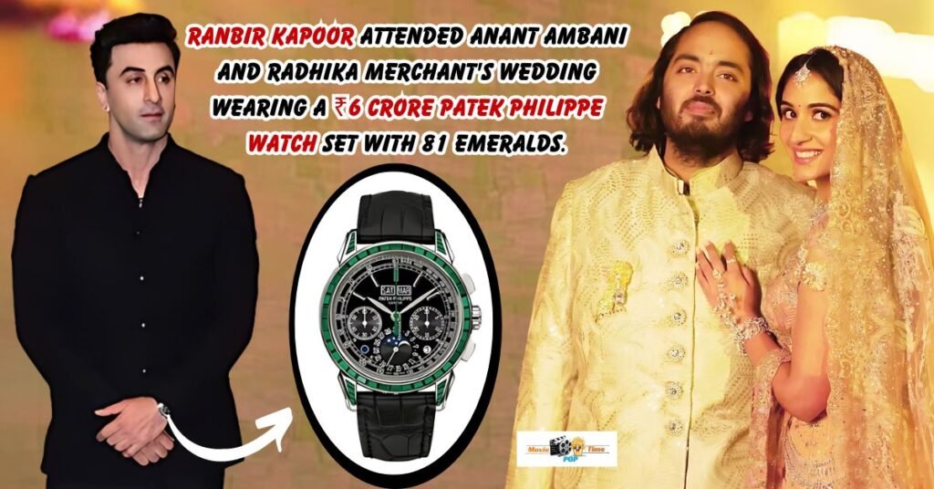 Ranbir Kapoor attended Anant Ambani and Radhika Merchant's wedding wearing a ₹6 crore Patek Philippe watch set with 81 emeralds.