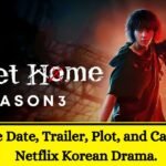 Sweet Home Season 3 Release Date, Trailer, Plot, and Cast of the Netflix Korean Drama.