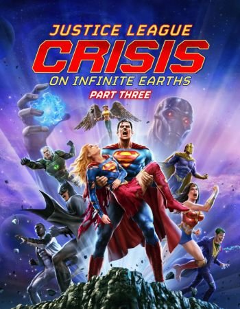 Justice League Crisis on Infinite Earths Part Three